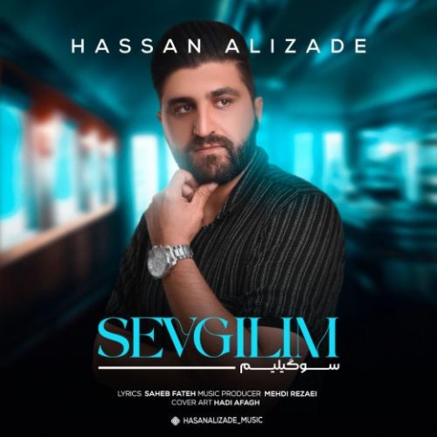 hasan alizadeh sevgilim 2023 06 23 13 30