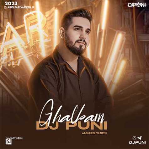 abolfazl vazifeh ghalbam dj puni remix 2023 07 05 19 55