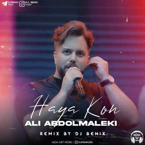 ali abdolmaleki haya kon dj benix remix 2023 08 11 21 20