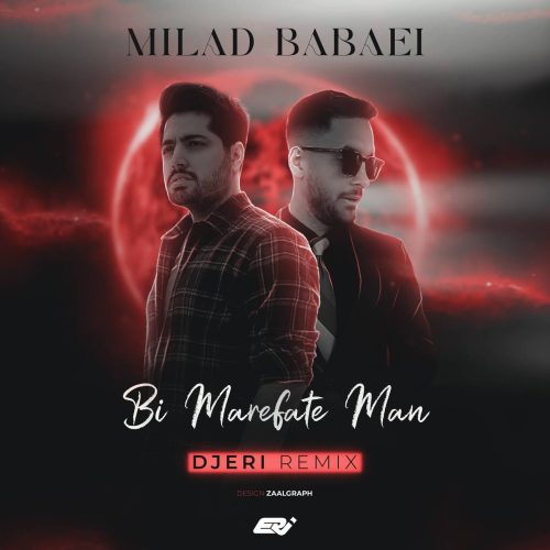 milad babaei bi marefate man dj eri remix 2023 09 19 20 10