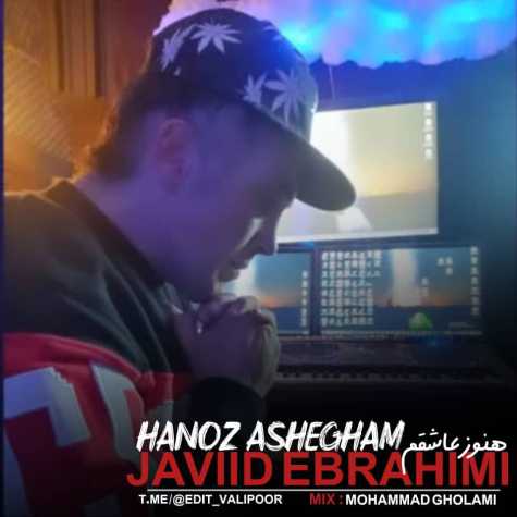 javid ebrahimi hanooz asheghetam 2024 04 06 20 15