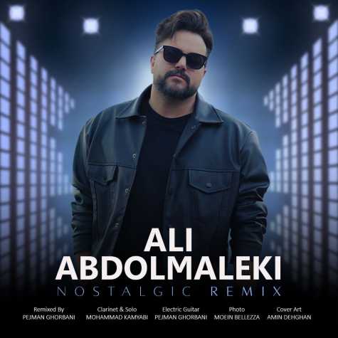 ali abdolmaleki nostalgic remix pejman ghorbani 2024 08 30 15 00