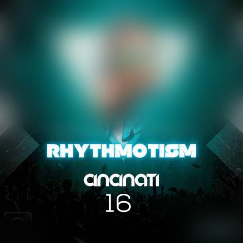 dj cincinati podcast rhythmotism 16 2024 10 11 18 59