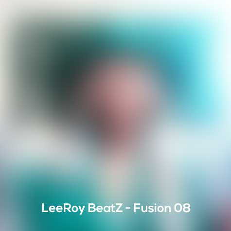 leeroy beatz fusion 08 2024 10 09 20 06