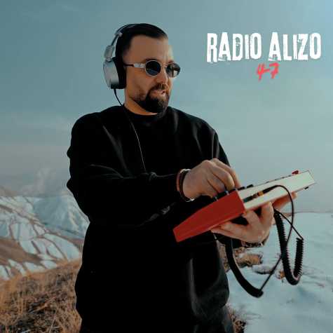 dj alizo radio alizo 47 2025 02 22 02 55