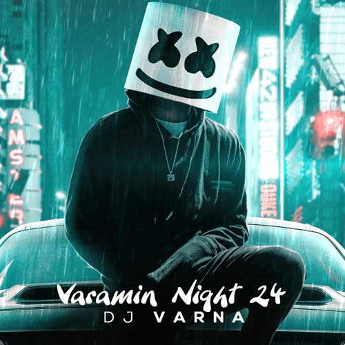 dj varna varamin nights 24 2025 02 28 15 00