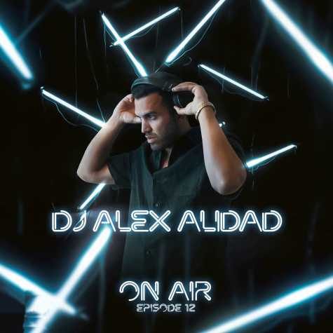 dj alex alidad podcast on air 12 2025 03 02 20 50