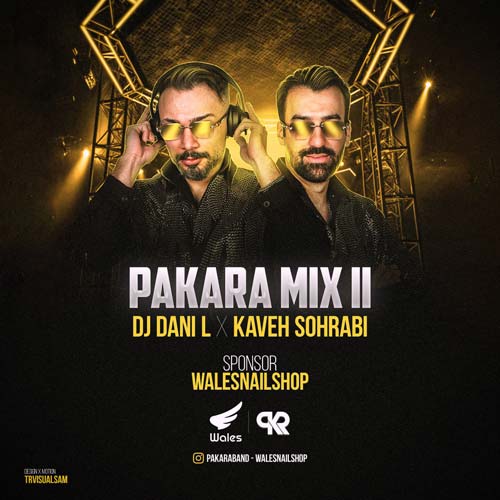 dj dani l kaveh sohrabi pakara mix e02 2025 03 09 16 00