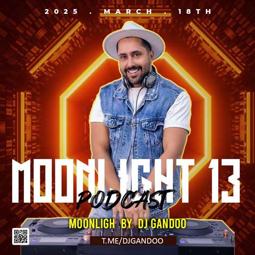 dj gando podcast moonlight 13 2025 03 18 20 30