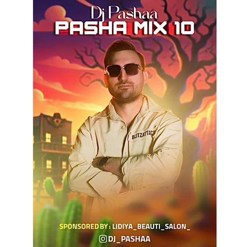 dj pasha pasha mix 10 2025 03 18 19 20