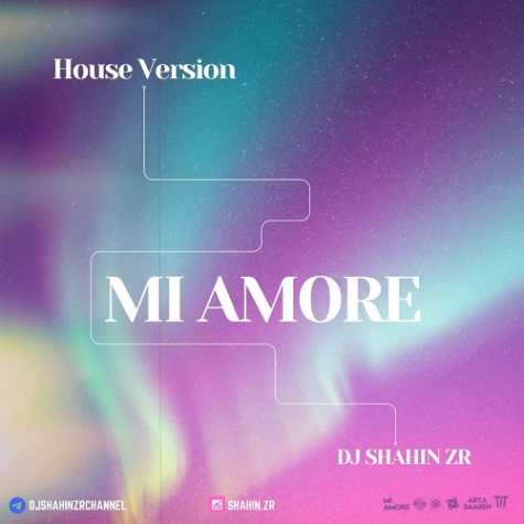 dj shahinzr mi amore house remix 2025 03 21 20 45