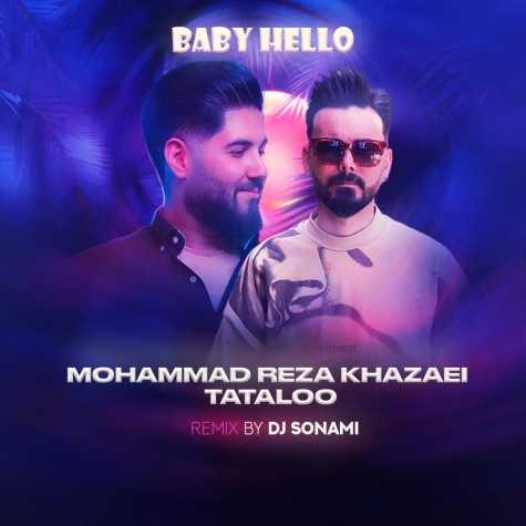 mohammadreza khazaei baby hello remix 2025 03 17 20 30