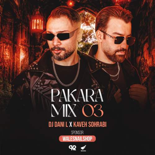 دانلود آهنگ دیجی دنی ال و کاوه سهرابی پادکست پاکارامیکس ۳ 1 dj dani l ft kaveh sohrabi pakaramix e03 2025 05 08 16 20