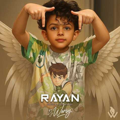 dj wersy rayan 2025 08 09 17 15