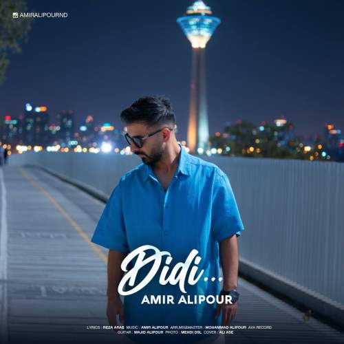 دانلود آهنگ امیر علیپور دیدی 10 amir alipour didi 2025 10 15 11 25