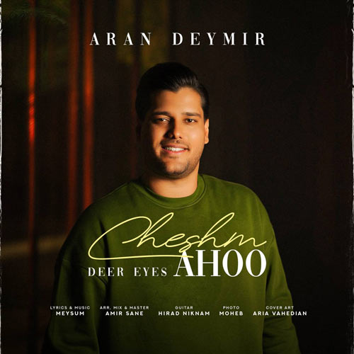 دانلود آهنگ آران دیمیر چشم آهو 4 aran deymir cheshm ahoo 2025 10 20 15 40