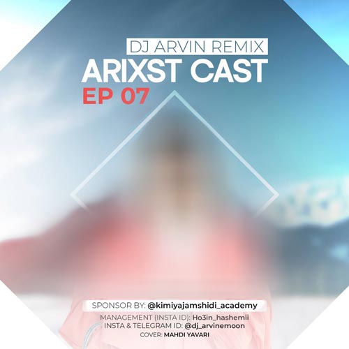 دانلود آهنگ دیجی آروین پادکست آریکست 7 1 dj arvin arixst 07 2025 10 31 19 15