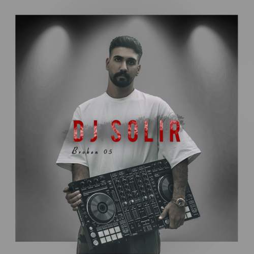 دانلود آهنگ دیجی سولیر پادکست بروکن 5 4 dj solir podcast broken 05 2025 10 11 11 40