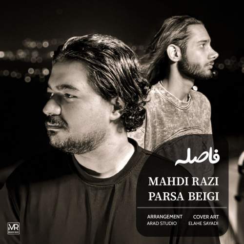 دانلود آهنگ مهدی رازی و پارسا بیگی فاصله 5 mahdi razi feat parsa beigi fasele 2025 10 24 11 05