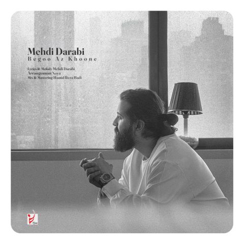 دانلود آهنگ مهدی دارابی بگو از خونه (هوروش بند) 1 mehdi darabi begoo az khoone 2025 11 25 17 10
