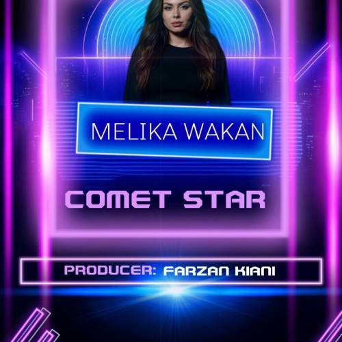 دانلود آهنگ ملیکا واکان Comet Star 1 melika wakan comet star 2025 11 24 00 10