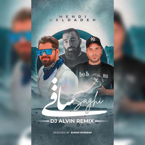 دانلود آهنگ دیجی آلوین ریمیکس ساقی (مهدی دلداده و حمید صفت) 3 dj alvin saghi remix hamid sefat x mehdi deldade 2025 12 07 12 35